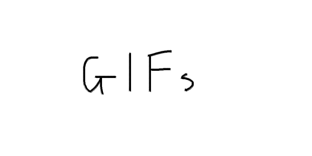 GIFs